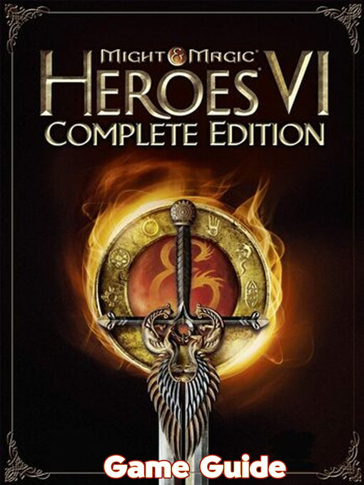 Title details for Might & Magic  Heroes VI Guide & Walkthrough by Raymond  M. Thames - Available